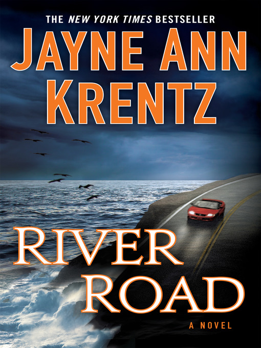Title details for River Road by Jayne Ann Krentz - Available